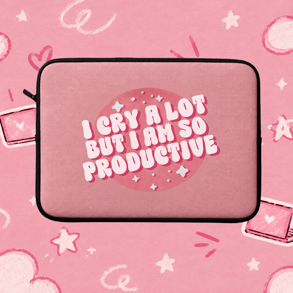 Cry But Productive Laptop Sleeve
